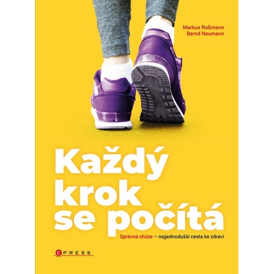 Každý krok se počítá - Markus Rossmann, Bernd Neumann