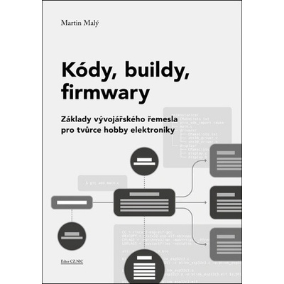 Kódy, buildy, firmwary