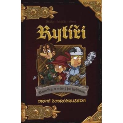Rytíři První dobrodružství 1. díl