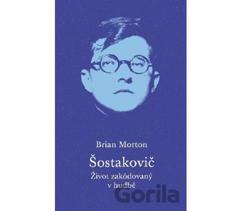 Šostakovič - Brian Morton