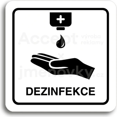 ACCEPT Piktogram dezinfekce IV - bílá tabulka - černý tisk