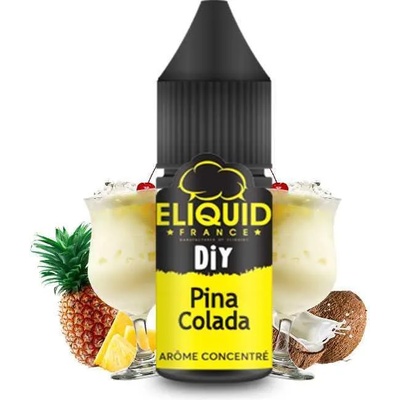 Eliquid France Pina Colada 10ml - Eliquid France