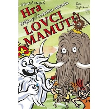 Dějiny udatného českého národa Lovci mamutů