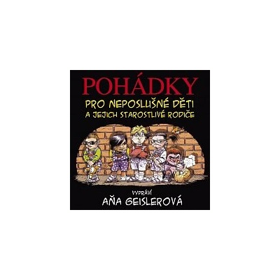 Pohádky pro neposlušné děti - Dušan Taragel