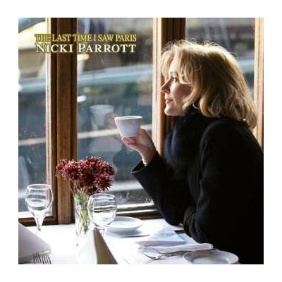 Nicki Parrott: Last Time I Saw Paris (180g) LP 2