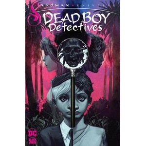The Sandman Universe: Dead Boy Detectives (ISBN: 9781779523297)