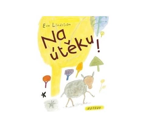 Na útěku!