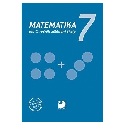 Matematika pro 7. ročník základní školy - Jana Coufalová, k...