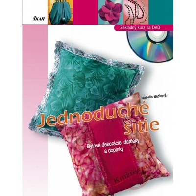 Jednoduché šitie - Isabella Becková