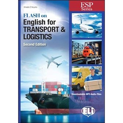 ESP Series: Flash on English for Transport and Logistics - New 64 page edition