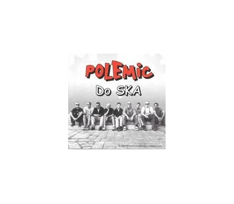 POLEMIC: DO SKA, CD