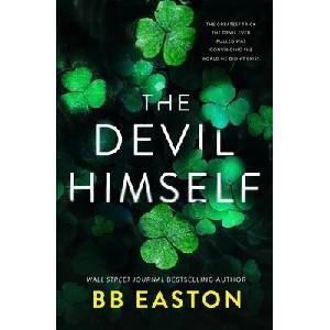 The Devil Himself | BB Easton (ISBN: 9798988749486)