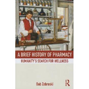 Brief History of Pharmacy | Bob Zebroski