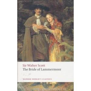 Bride of Lammermoor | Walter Scott (ISBN: 9780199552504)