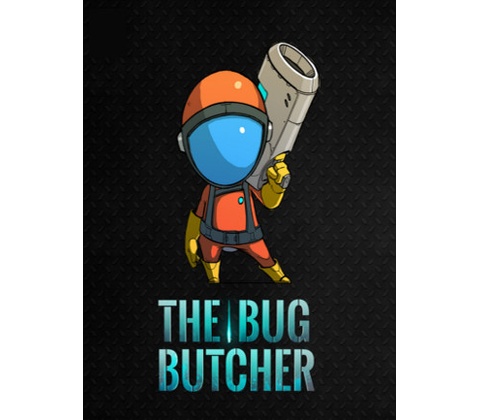 The Bug Butcher