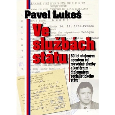 Ve službách státu - Pavel Lukeš