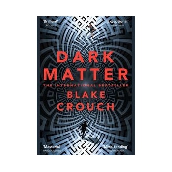Dark Matter Blake Crouch
