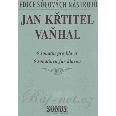 Snadné sonatiny pro klavír Jan Křtitel Vaňhal – Zbozi.Blesk.cz
