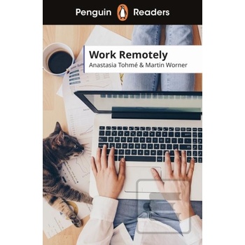 Penguin Readers Level 5: Work Remotely ELT Graded Reader