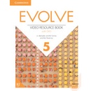 Evolve Level 5 Video Resource Book with DVD