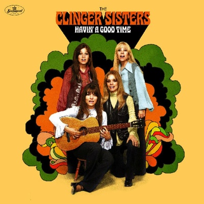 The Clinger Sisters - Havin' A Good Time LP