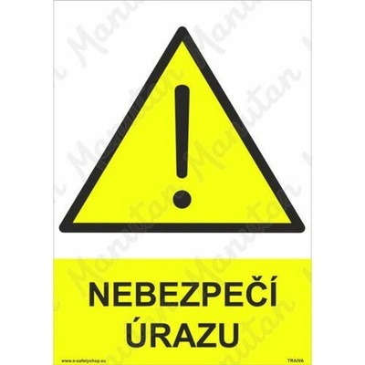 Nebezpečí úrazu, plast 210 x 297 x 2 mm A4