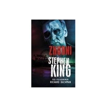 Zhubni - Stephen King