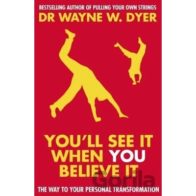 You'll See It When You Believe It