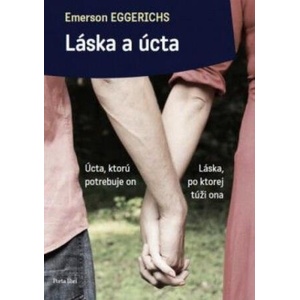 Láska a úcta | Emerson Eggerichs (2017)