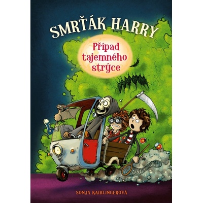 Smrťák Harry: Případ tajemného strýce - Sonja Kaiblingerová, Fréderic Bertrand ilustrácie