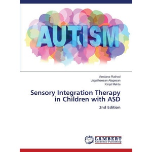 Sensory Integration Therapy in Children with ASD (2025)