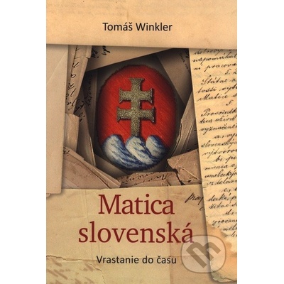 Matica slovenská - Winkler Tomáš