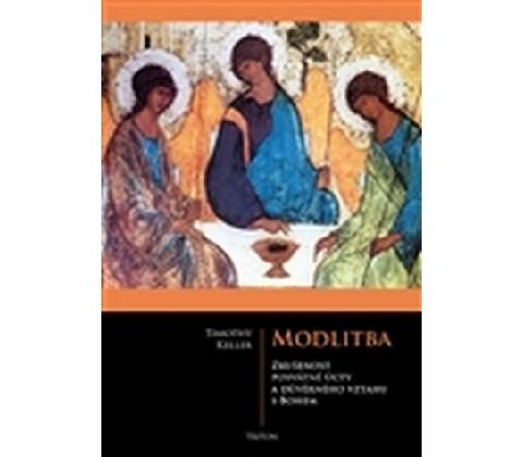 Modlitba - Timothy Keller