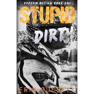 Stupid Dirty (ISBN: 9798989925612)