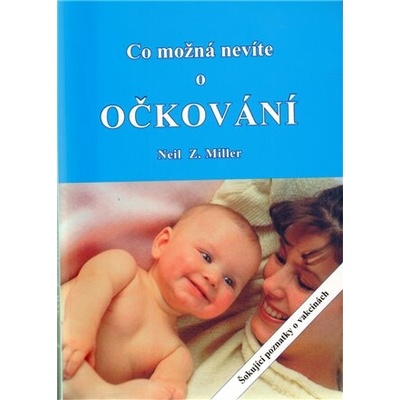 Co možná nevíte o očkování