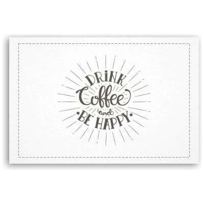 Fotoobraz 60x40 cm malý Drink coffee and be happy