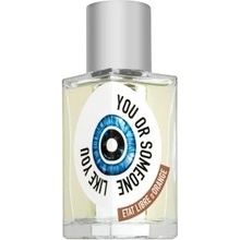 Etat Libre d'Orange Etat Libre d´Orange You Or Someone Like You parfumovaná voda unisex 50 ml