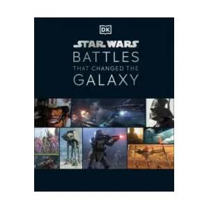 Star Wars Battles That Changed the Galaxy | Jason Fry, Cole Horton, Chris Kempshall, Amy Ratcliffe (ISBN: 9780241418703)