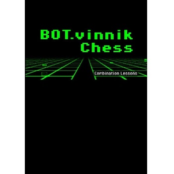 BOT.vinnik Chess: Combination Lessons