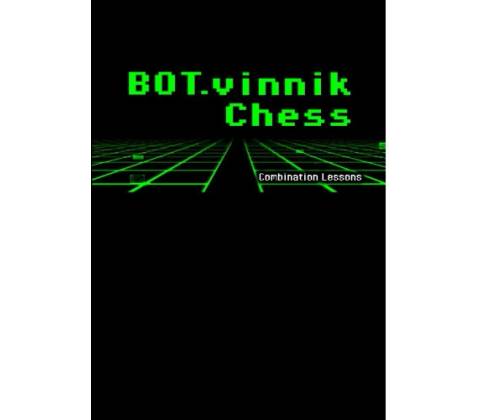 BOT.vinnik Chess: Combination Lessons