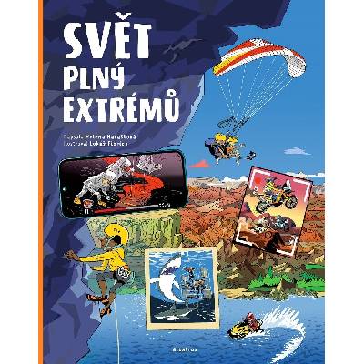 Svět plný extrémů - Helena Haraštová