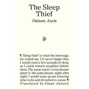 The Sleep Thief | Sinan Antoon (ISBN: 9781916751538)