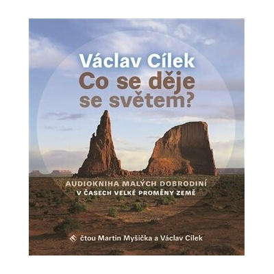 Co se děje se světem?