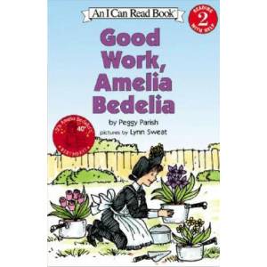 Good Work Amelia Bedilia | Peggy Parish (2008)