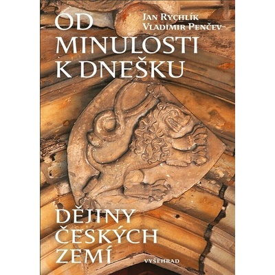 Od minulosti k dnešku