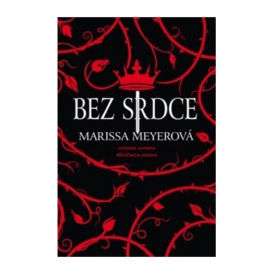 Bez srdce Marissa Meyerová CZ