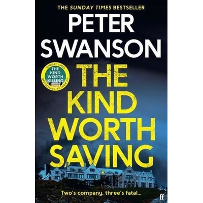 The Kind Worth Saving - Peter Swanson