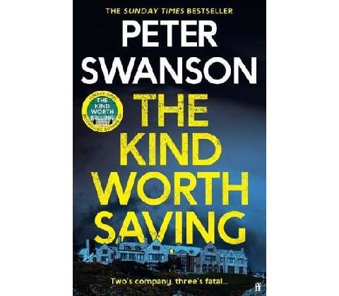 The Kind Worth Saving - Peter Swanson