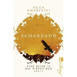 Samarkand | Olga Kharitidi, Charlotte Breuer, Norbert Möllemann (ISBN: 9783548746524)