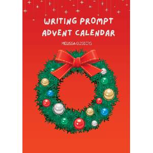Finish This Book Press Writing Prompt Advent Calendar | Melissa Gijsbers